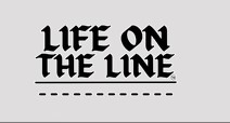 life on the line